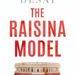 The Raisina Model