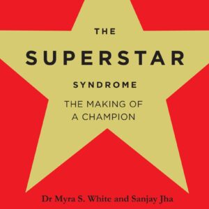 The Superstar Syndrome