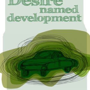 Desire Named Development