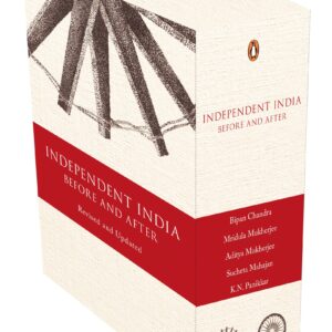 Independent India: Before and After (Box Set)- Revised & Updated- Bipin Chandra