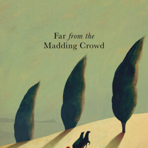 Far from the Madding Crowd