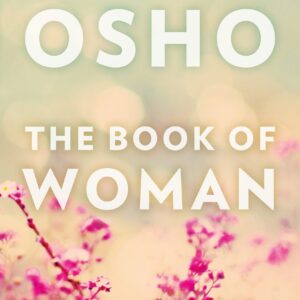 The Book of Woman- OSHO