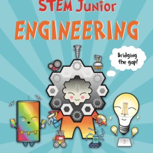 Basher STEM Junior: Engineering