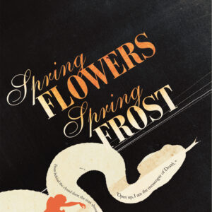 Spring Flowers, Spring Frost
