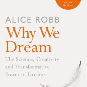 Why We Dream