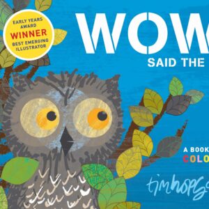 WOW! Said the Owl