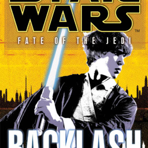 Star Wars: Fate of the Jedi: Backlash