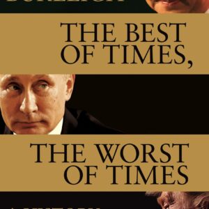 Best of Times, The Worst of Times