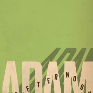Adam, One Afternoon