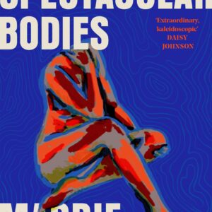 Maps of Our Spectacular Bodies