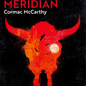 Blood Meridian
