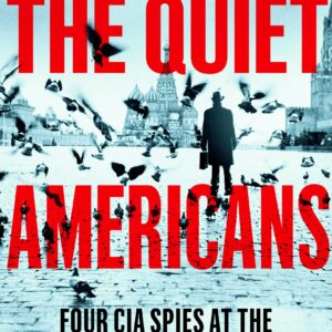 Quiet Americans