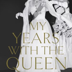 My Years with the Queen