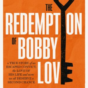 Redemption of Bobby Love