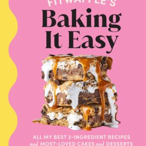 Fitwaffle’s Baking It Easy