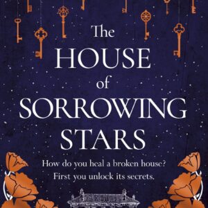 House of Sorrowing Stars