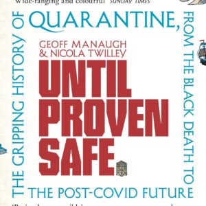 Until Proven Safe
