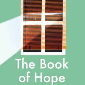 The Book of Hope: Extraordinary Stories Of Ordinary Indians