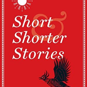 SHORT & SHORTER STORIES