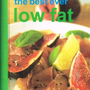 The Best Ever Low Fat
