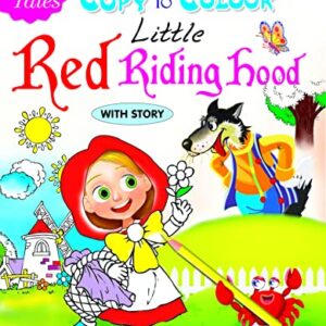 COPY TO COLOUR WITH STORY LITTLE RED RIDING HOOD