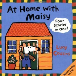At Home With Maisy