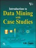 Introduction To Data Mining With Case Studies