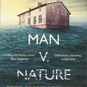 MAN V NATURE