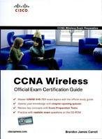 Ccna Wireless Official Exam Certification Guide Exam 640-721