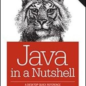 JAVA IN ANUTSHELL 6/ED (COVERS JAVA 8)
