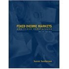 Fixed Income Markets And Their Derivatives