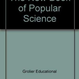 The New Book Of Popular Science 1 Set Six Volumes