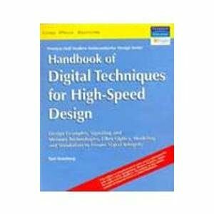 Handbook Of Digital Techniques For High Speed Des