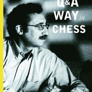 The Q&a Way In Chess