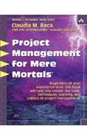Project Management For Mere Mortals