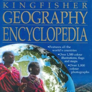 The Kingfisher Geography Enclopedia
