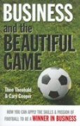 Business And The Beautiful Game