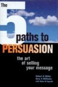 The 5 Paths To Persuasion