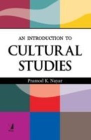 An Introduction To Cultural Studies