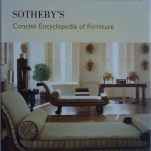 Sothebys Concise Encyclopedia Of Furniture
