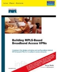 Building Mpls Based Broadband Access Vpns