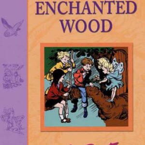 The Enchanted Wood