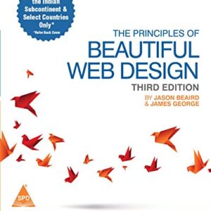 THE PRINCIPLES OF BEAUTIFUL WEB DESIGN 3RD ED