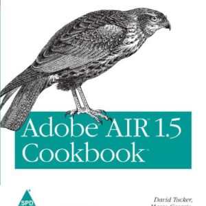 Adobe Air 1.5 Cookbook