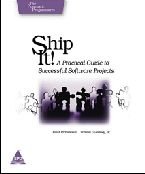 Ship It A Practical Guide To Successful Software Projects