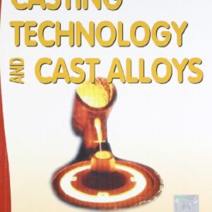 Casting Technology And Cast Alloys
