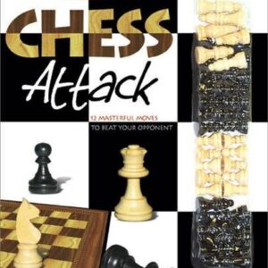 Chess Attack Masterful Movies To Beat Your Opponent
