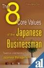 The 8 Core Values Of The Japaneses Business