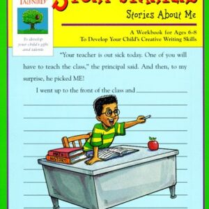 Gifted & Talented Story Starters Stories About Me