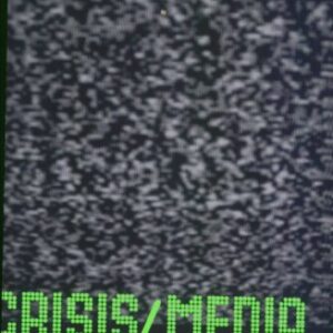 Sarai Reader 04 Crisis Media